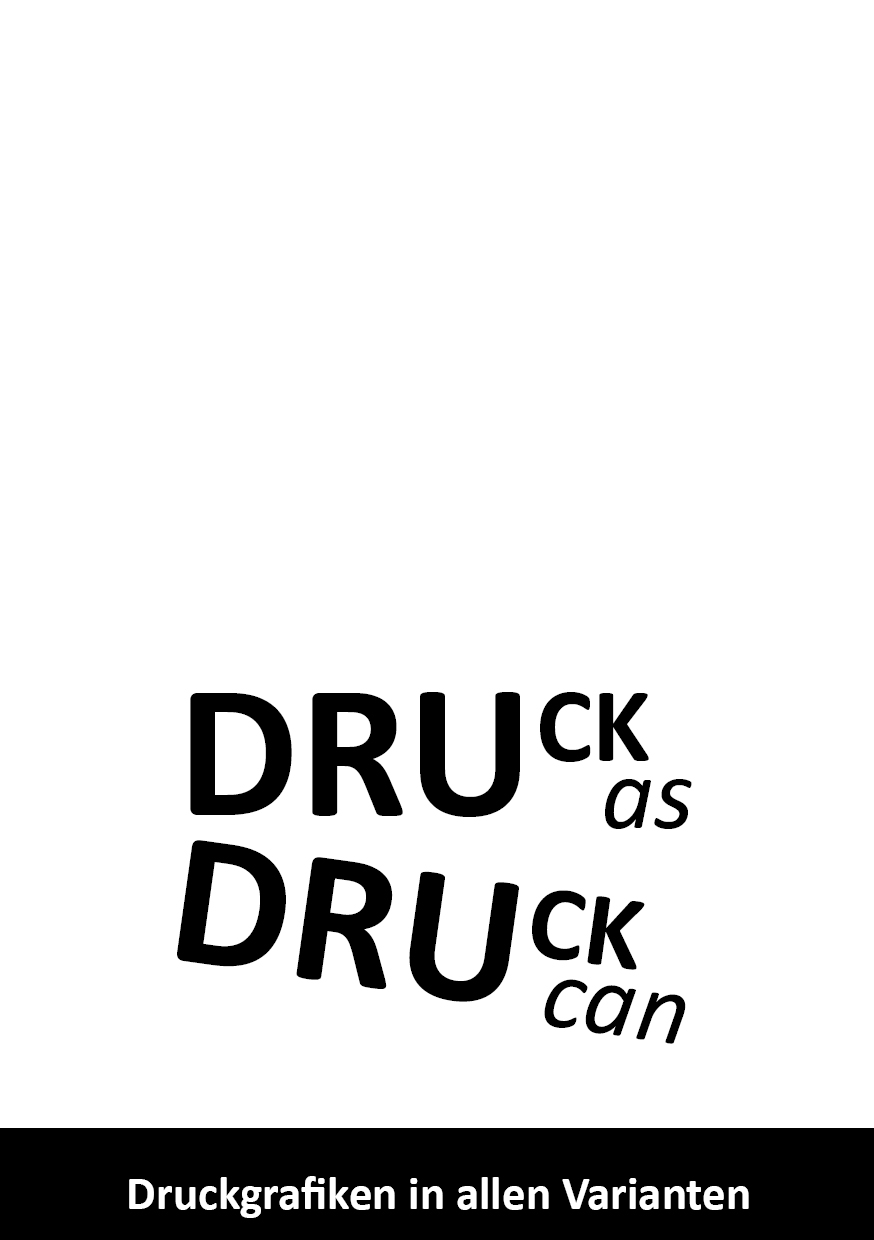 Vernissage: Druck as Druck can